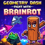 Geometry Dash: Fight with Brainrot